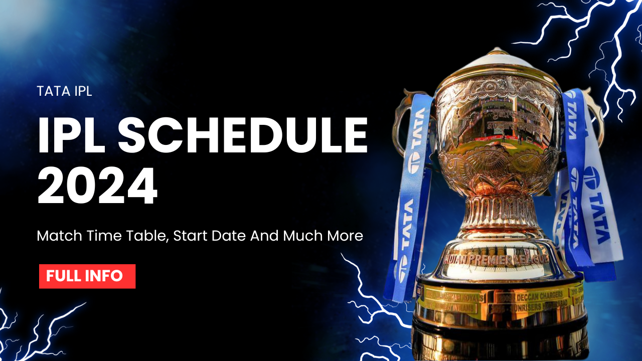 IPL schedule 2024